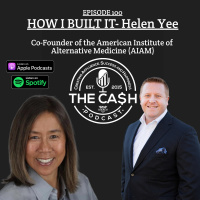 Helen Yee, Co-Founder and CFO of the American Institute of Alternative Medicine (AIAM) - How I Built It