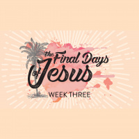 Week Three - The Anointing