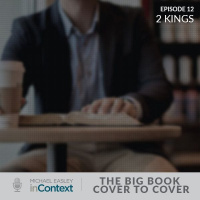 The Big Book–Cover to Cover: 2 Kings