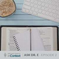 Ask Dr. E - Episode 2