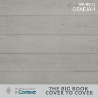 The Big Book–Cover to Cover: Obadiah