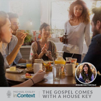 The Gospel Comes with a House Key - Rosaria Butterfield