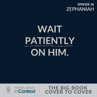 The Big Book–Cover to Cover: Zephaniah