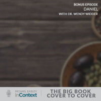 Bonus Episode: Daniel with Dr. Wendy Widder