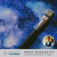Holy Sexuality - Christopher Yuan