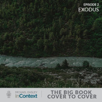 The Big Book–Cover to Cover: Exodus