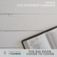 The Big Book–Cover to Cover: Old Testament Overview