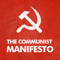 On Karl Marxs The Communist Manifesto