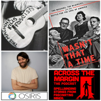 Episode 55: Wasnt That A Time With Author Jesse Jarnow