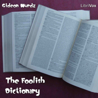 Foolish Dictionary, The by TOWNE, Charles Wayland