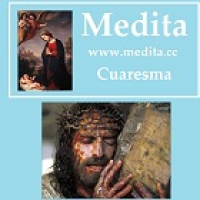 Medita - Cuaresma