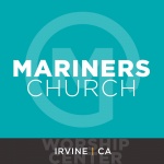 Mariners Church Irvine