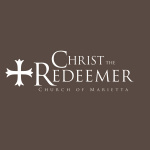 Christ The Redeemer Church Of Marietta Podcast