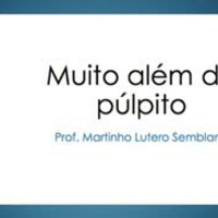 Muito até do púlpito: a real expectativa que deve ter aquele que é chamado por Deus