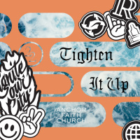 Tighten It Up - Kingdom Mind Renewal