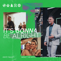 Its Gonna Be Alright