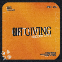 Gift Giving - Kingdom Gifts