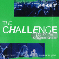 The Challenge - Led by the Kingdom Spirit