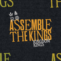 Assemble the Kings - Kingdom Kings