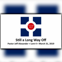 Still A Long Way Off