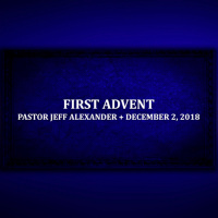 First Advent