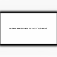 Instruments Of Righteousness