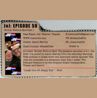 G.I. Joe Ep 50: Worlds Without End Part 1 w/ Aaron Harvey