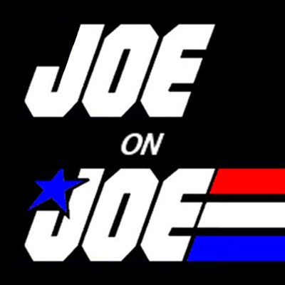 Joe On Joe - A G.i. Joe Podcast