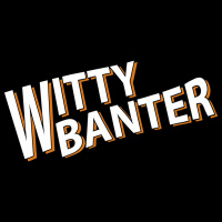 Witty Banter Episode 53: Heavy Metal Dominance
