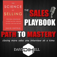 David Hoffman – Forget about Competing, Dominate your Sales!! – Learn to Sell Based on Science. The Science of Selling