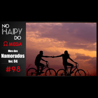 No Haipy do Omega 98 – Mês dos namorados Vol. 04