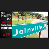 No Haipy do Omega 79 – Finalmente em JoinVille