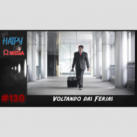 No Haipy do Omega 130 – Voltando das férias
