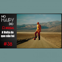 No Haipy do Omega 38 – A volta do que não foi