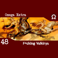Omega Extra 48 – Fucking Valkirya