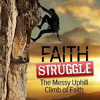 Faith Struggle, Part 1 - Loving The Unlovable Is Not Lovable