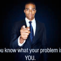 You Brought it on Yourself