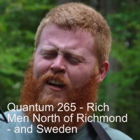 Quantum 265 - The Rich Men of Richmond - and Sweden!