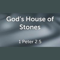 God’s House of Stones (Audio Only)
