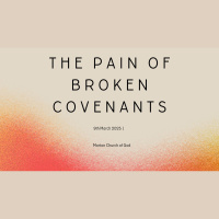 The Pain of Broken Covenants (Audio Only)