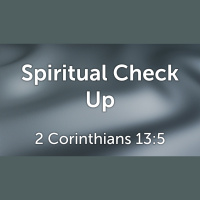 Spiritual Check Up (Audio Only)