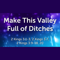 Make This Valley Full of Ditches (Audio Only)