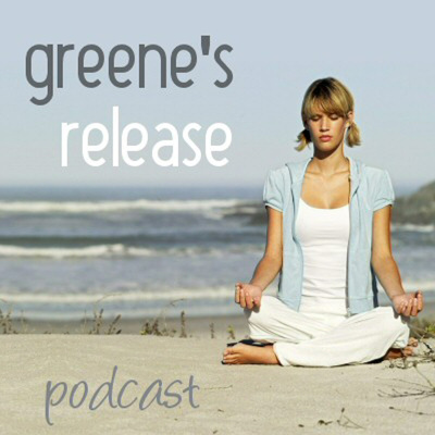 Greenes Release Podcast
