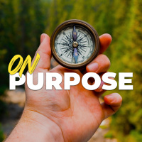 On Purpose, Part 5 :: Praying On Purpose // Wayne Meadows