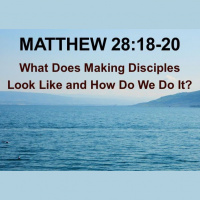 Sermon 8-25-2019 Making Disciples that make Disciples