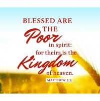 Sermon 2-16-2020 Blessed are the Poor in Spirit Mathew 5:3