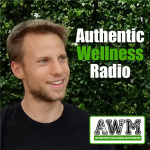 Authentic Wellness Radio