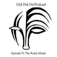 ODO Ep 11: The Road Ahead