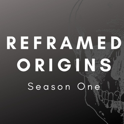 Reframed Origins - Season 1