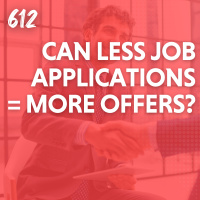 Can Less Job Applications = More Offers?